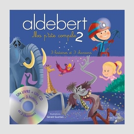 Aldebert ma p'tite compile 2