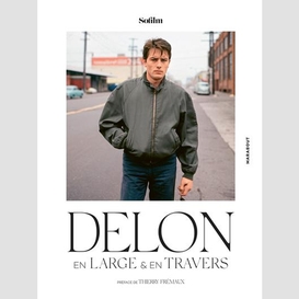 Delon en large et en travers