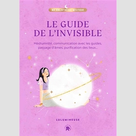 Guide de l'invisible (le)