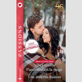 Passion dans la neige/ une ardente liais