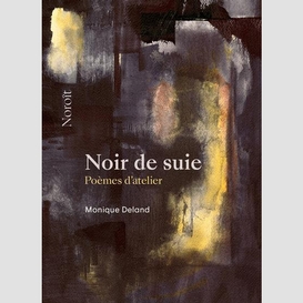 Noir de suie - poèmes d'atelier