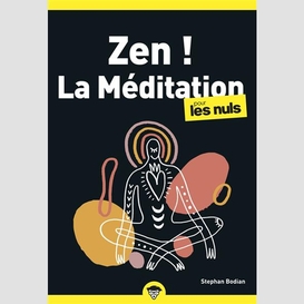 Zen la meditation pour les nuls