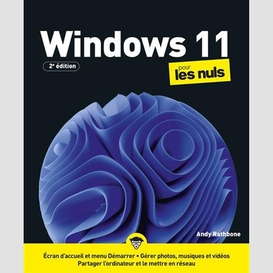 Windows 11 pour les nuls 2e editions