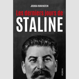 Derniers jours de staline (les)