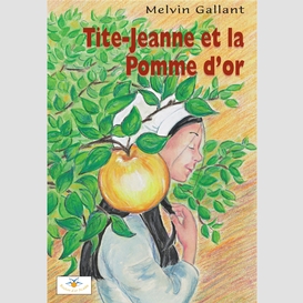 Tite-jeanne et la pomme d'or