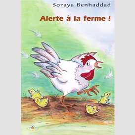 Alerte à la ferme !