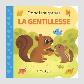 Gentillesse (la)