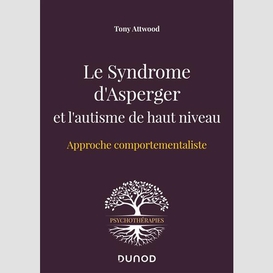 Syndrome asperger et autisme haut niveau