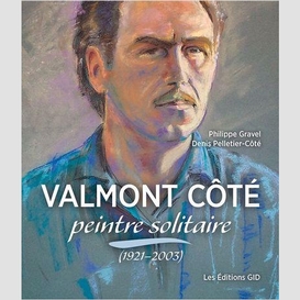 Valmont cote peintre solitaire