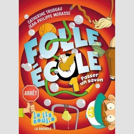 Folle école 1