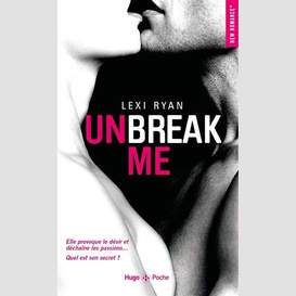 Unbreak me