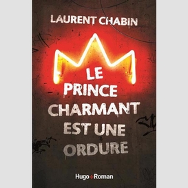 Prince charmant est une ordure (le)