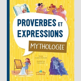 Proverbes et expressions mythologie