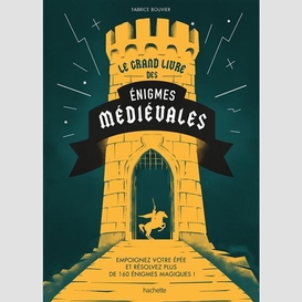 Grand livre des enigmes medievales (le)