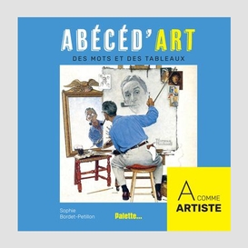 Abeced'art des mots et des tableaux