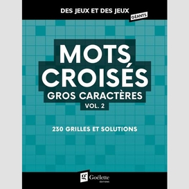 Mots croises gros caracteres vol.02