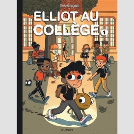 Elliot au college