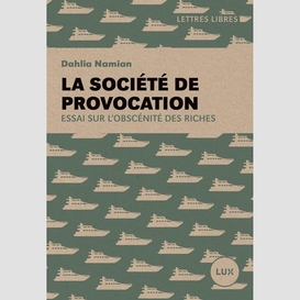 Societe de provocation (la)