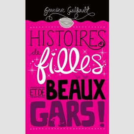 Histoires de filles et de beaux gars