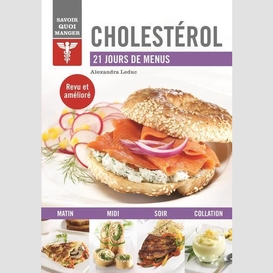 Cholesterol 21 jours de menus