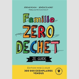 Famille presque zero dechet