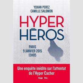 Hyper heros