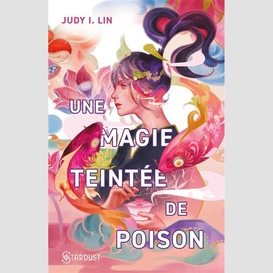 Une magie teintee de poison