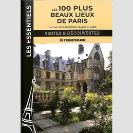 100 plus beaux lieux de paris