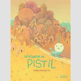 Voyage de pistil (le)