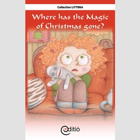 Where has the magic of christmas gone?