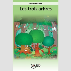 Les trois arbres