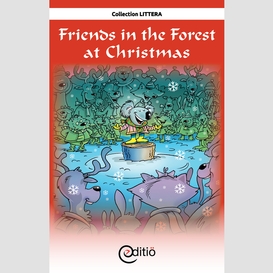 Friends in the forest at christmas