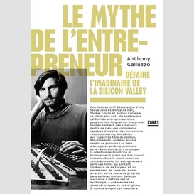 Mythe de l'entrepreneur