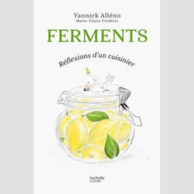 Ferments