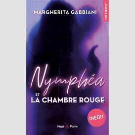 Nymphea et la chambre rouge