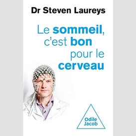 Le sommeil, c'est bon pour le cerveau