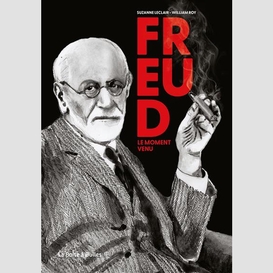 Freud le moment venu