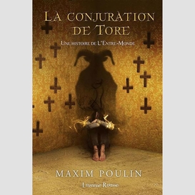 Conjuration de tore (la)