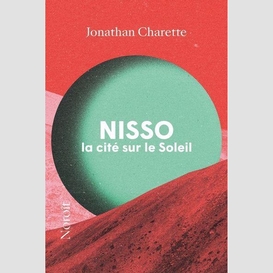 Nisso, la cité sur le soleil