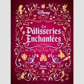 Patisseries enchantees (les)