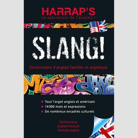 Harrap's slang dictionnaire d'anglais