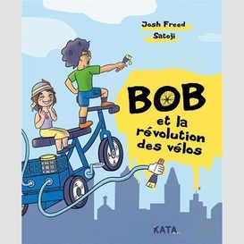 Bob et la révolution des vélos