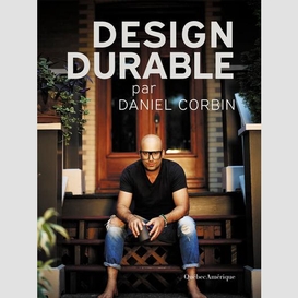 Design durable par daniel corbin