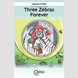 Three zebras forever