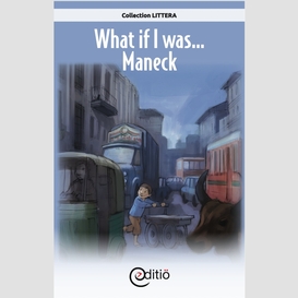 What if i was...maneck