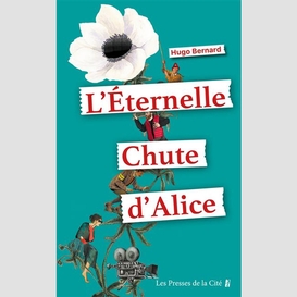 Eternelle chute d'alice (l')