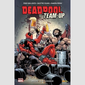 Deadpool team-up mytho mais logique t.03