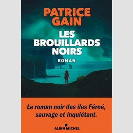 Les brouillards noirs