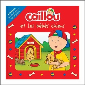 Caillou et les bebes chiens