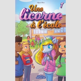 Une licorne à l'école #1